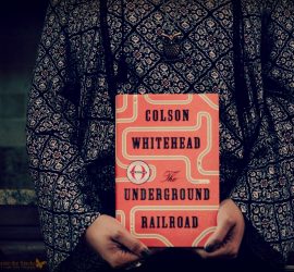 Book Review The Underground Railroad by Colson Whitehead {living outside the stacks}