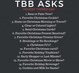 TBB Asks Holiday Themed Q&A {The Blended Blog}