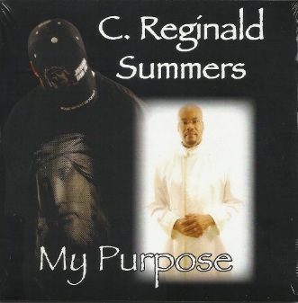 My Purpose by C. Reginald Summers {Living Outside the Stacks}