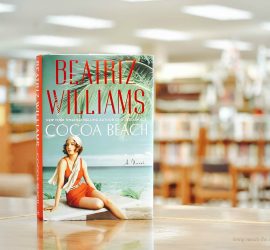 Book Review Cocoa Beach by Beatriz Williams {living outside the stacks}