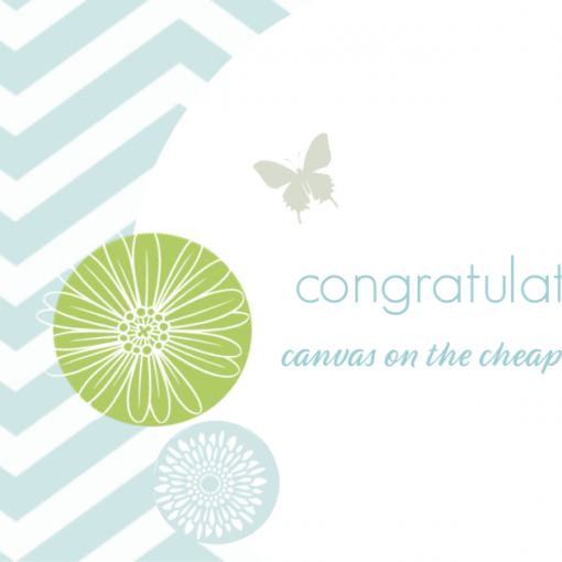 Congratulations Canvas on the Cheap Winners {living outside the stacks}