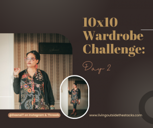 10x10 Challenge Day 2 {living outside the stacks} Follow @DaenelT on Instagram