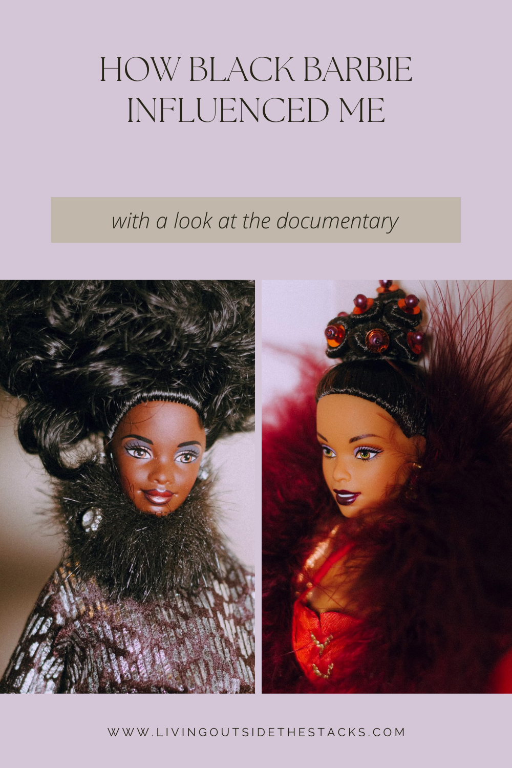 How Black Barbie Influenced Me {living outside the stacks} Follow @DaenelT on Instagram