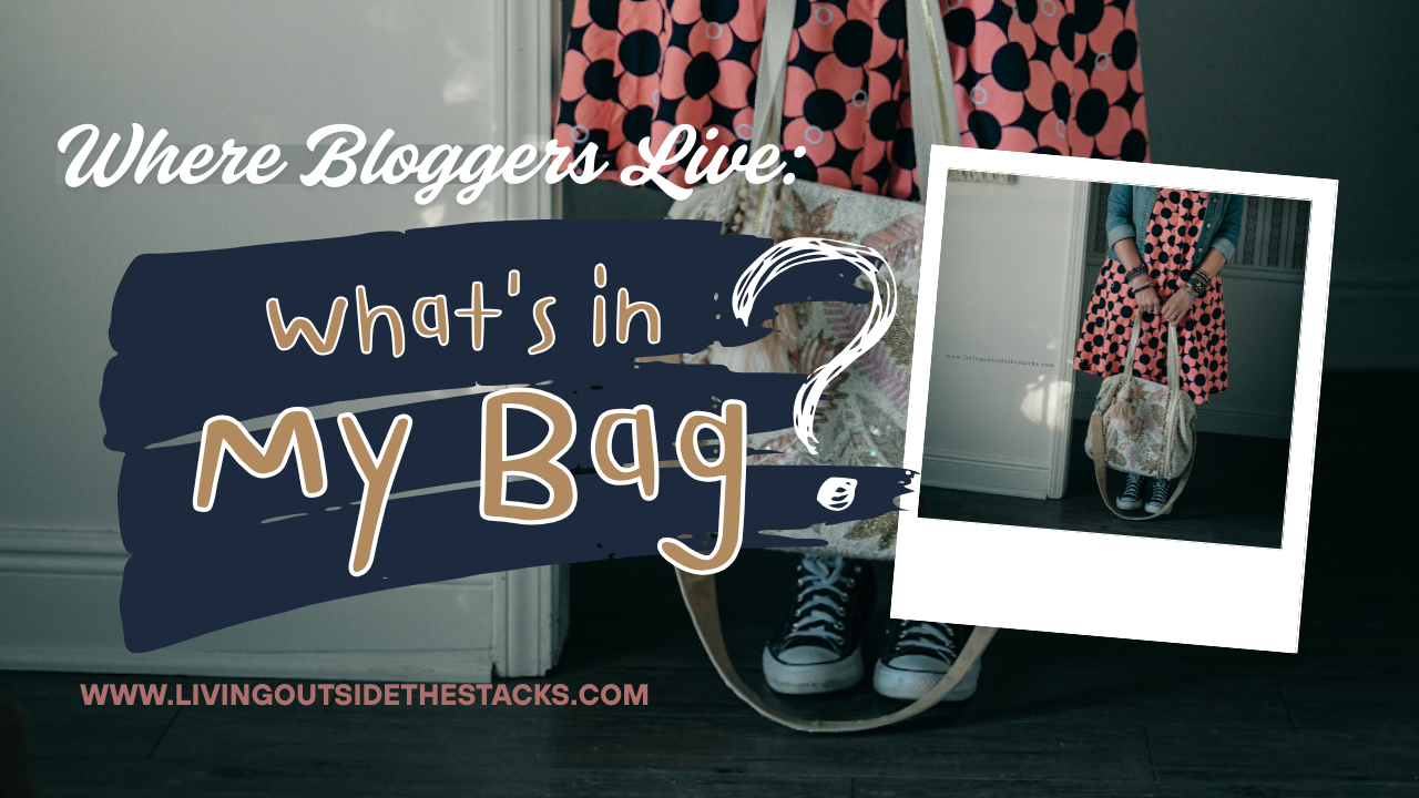 Where Bloggers Live What is in my bag {living outside the stacks} Follow @DaenelT on Instagram #BagContents #HandbagEssentials #MyBag #PurseContents #WhatICarry