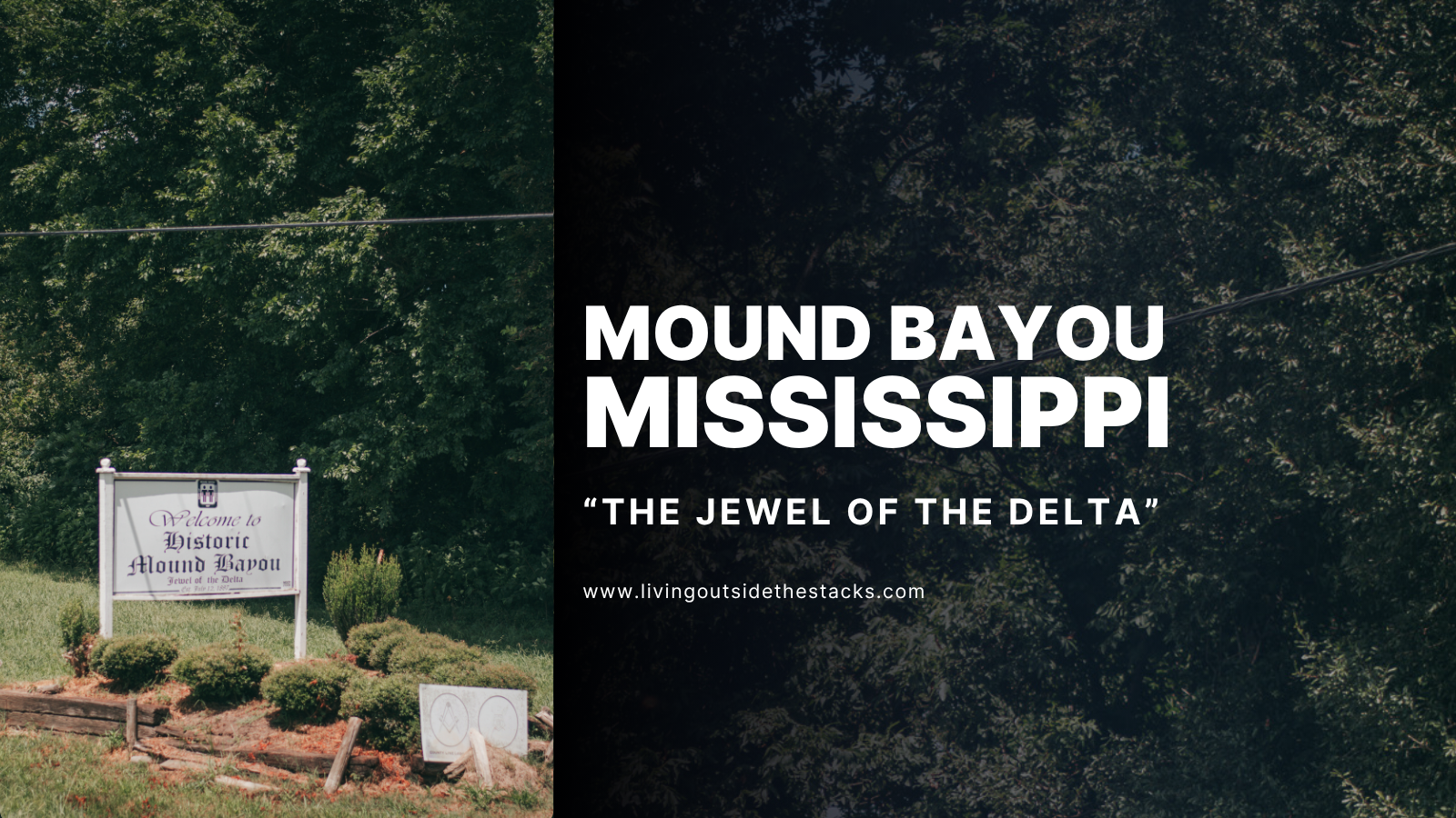 Mound Bayou Mississippi {living outside the stacks} #BlackHistory #HistoricallyBlackTown #LivingOutsideTheStacks #MoundBayouMississippi